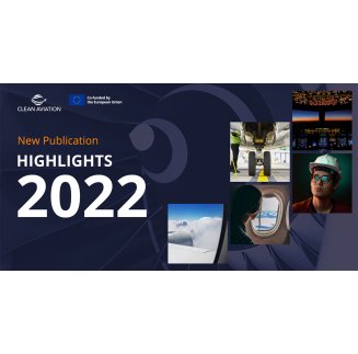 Clean Aviation Joint Undertaking 2022 Highlights Report